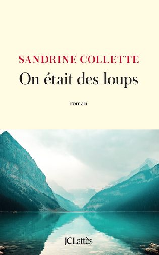 on-etait-des-loups.jpg