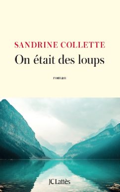 on-etait-des-loups.jpg