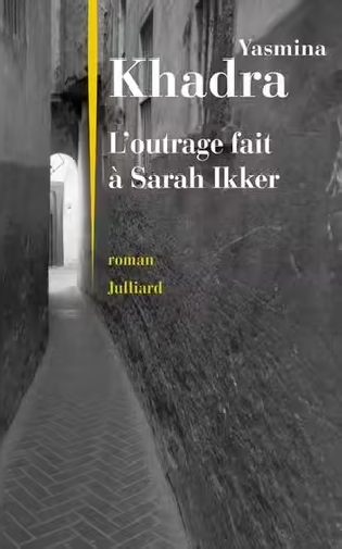 l-outrage-fait-a-sarah-ikker.jpg